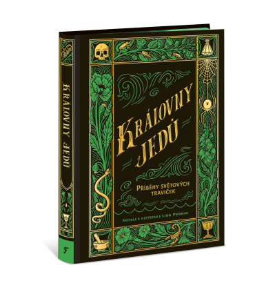 Královny jedů - Příběhy světových traviček