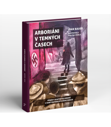 Arboriani v temných časoch
