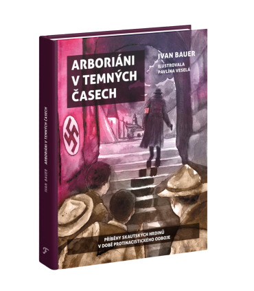 Arboriani v temných časoch