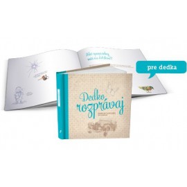Dedko rozprávaj - kniha pre dedka